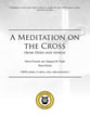 A Meditation on the Cross SATB choral sheet music cover